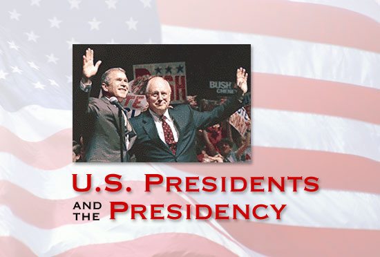 U.S. Presidents and the Presidency