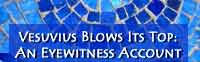 Vesuvius Blows Its Top