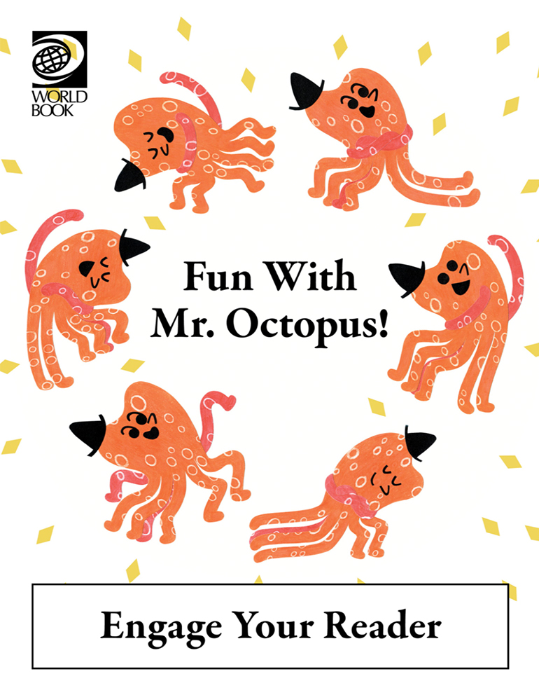 Fun with Mr. Octopus
